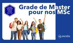 Les MSc d'Excelia obtiennent le visa et le grade de Master
